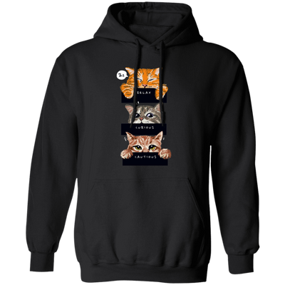 Relax Cat, Curious Cat, Cautions Cat, Three Cats Pullover Hoodie