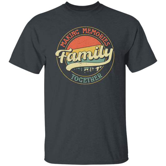 Making Memories Together, Family Trip, Retro Family Unisex T-Shirt