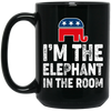 I Am The Elephant In The Room, Republican, American Love Gift, Elephant Lover Black Mug