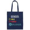 Engineer Gender, Fluid Nonbinary, Not Male Or Female, I Am Engineer Canvas Tote Bag