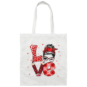 Messy Bun Black Hair Love Teacher My Love Teacher Valentine Gift Canvas Tote Bag