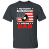 Father's Day Gift, My Baseball Player Calls Me Dad, Baseball Dad Unisex T-Shirt