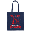 Just A Boy Who Loves Excavator, Best Exccavator Ever Canvas Tote Bag