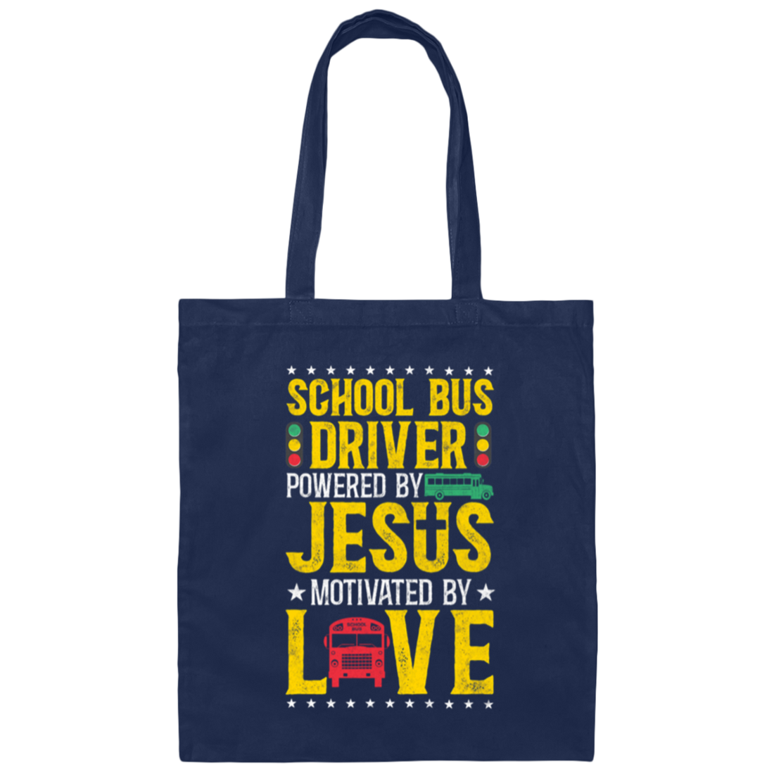 Love Jesus Gift, School Bus Driver Jesus Faith, Best School Canvas Tote Bag
