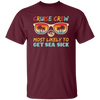 Cruise Crew Most Likely To Get Sea Sick, Love Cruise Unisex T-Shirt