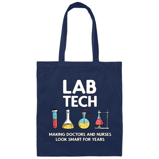 Lab Tech Laboratory, Funny Lab Tech Gift Canvas Tote Bag