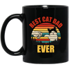 Best Cat Dad Ever, Daddy Kitten, Meow Gift, Cute Cat, Retro Cat Black Mug