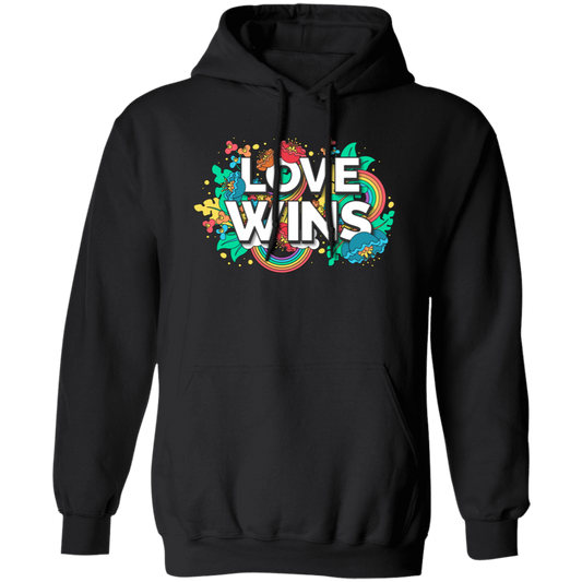 Love Wins, Rainbow Love, Flower Love, Colorful Love Pullover Hoodie