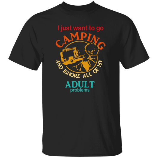 Ignore All Adults, Go Camping, I Just Want To Go Camping, Vintage Campers Unisex T-Shirt