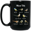 Nice Tits, Tits Bird, Birds, Tits, 8 Kinds Of Tits Bird Black Mug