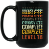 Birthday 18th Gift, 18 Years Old, Complete Level 18, Love 18th Black Mug