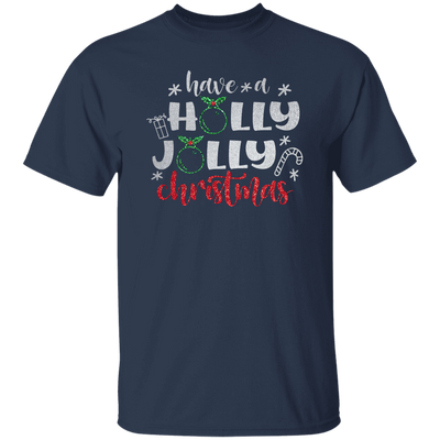 Have A Holly Jolly, Glitter Christmas, Blink Christmas, Merry Christmas, Trendy Christmas Unisex T-Shirt