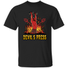 Devil Loveer Gift, Best Of Devil, Devil In Hell, Beside Fire Unisex T-Shirt