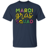 Mardi Gras Squad, Three Kings Day, Mardi Gras Festival Unisex T-Shirt