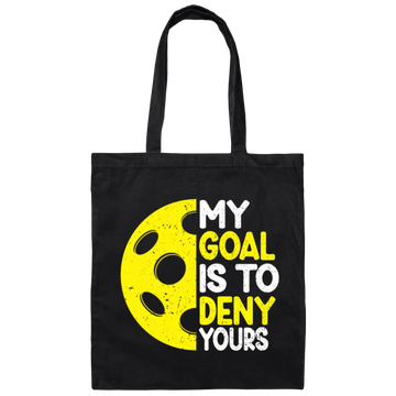 My Goal Is To Deny Your Target Sports Bowler, Bowling Gift, Love Bowling Canvas Tote Bag