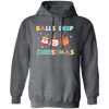 Balls Deep Christmas, Love Your Balls, Christmas Balls, Merry Christmas, Trendy Christmas Pullover Hoodie