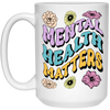 Mental Health Matters, Groovy Mental, Groovy Flower White Mug