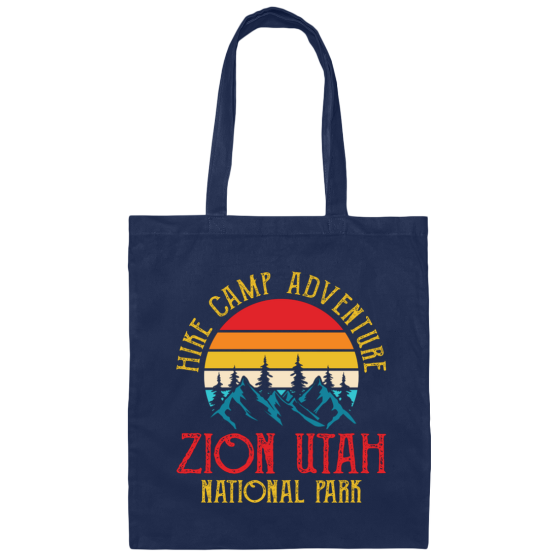 Hike Camp Adventure Zion Utah National Park, Retro Zion Canvas Tote Bag