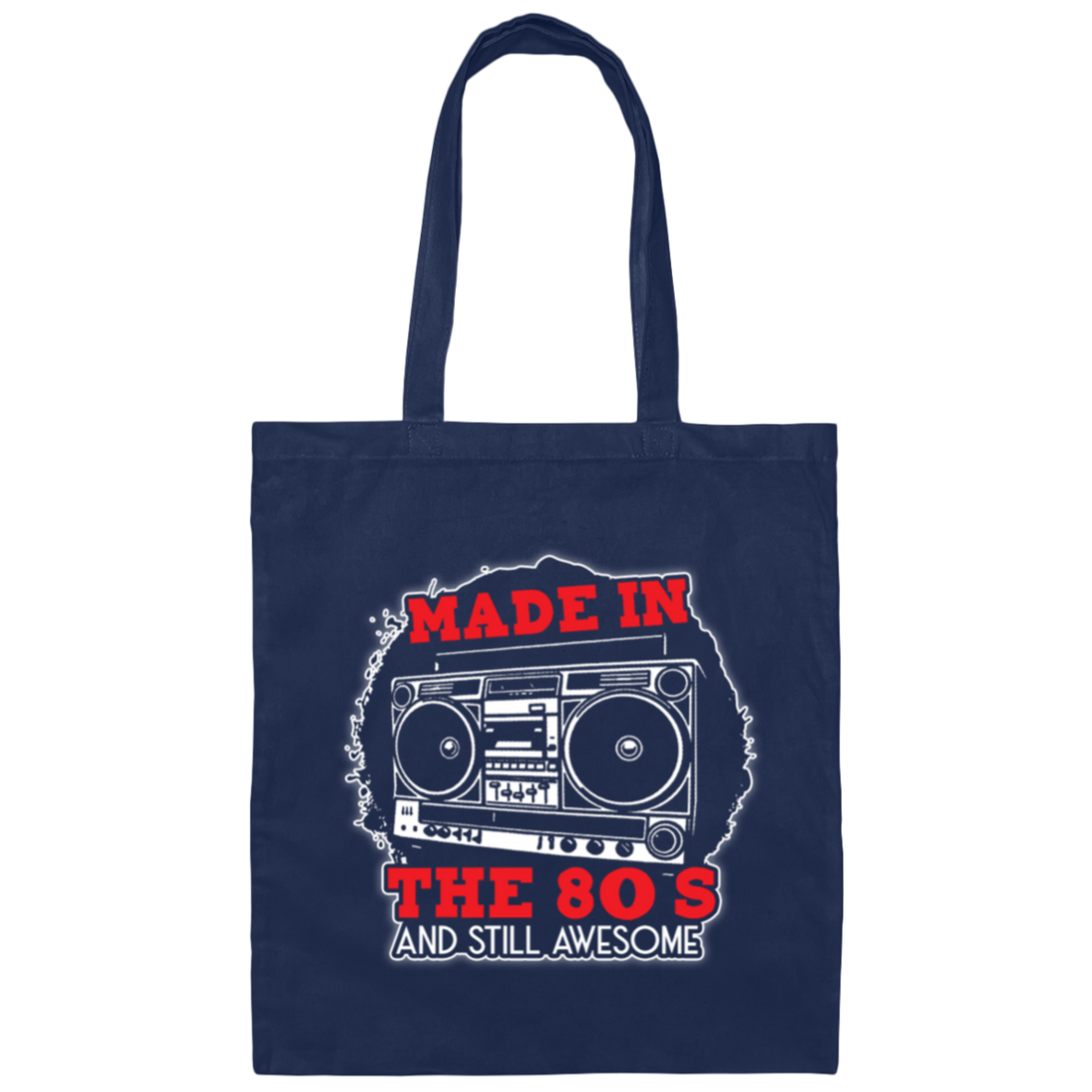Made In The 80s Canvas Tote Bag