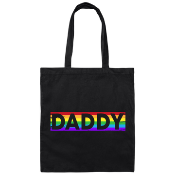 Funny Pride Daddy, Proud Of Gay, Love Lesbian, LGBT Gift, Lgbt Rainbow Canvas Tote Bag