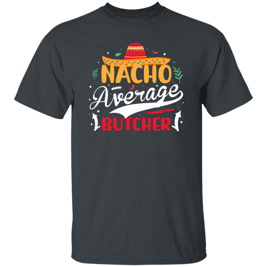 Nacho Average Butcher, Retro Cinco de Mayo Unisex T-Shirt