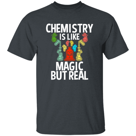 Chemistry Is Like Magic But Real, magic In Real Life, Love Chemistry Unisex T-Shirt