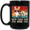 Retro Corgi, Best Corgi Dad Ever, Best Dog Dad Ever, Love Dad Black Mug