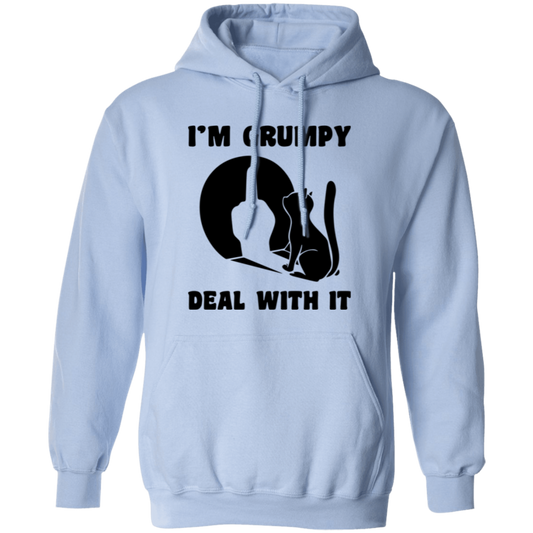 I'm Grumpy, Deal With It, Grumpy Cat, Angry Cat, Grumpy Gift Pullover Hoodie