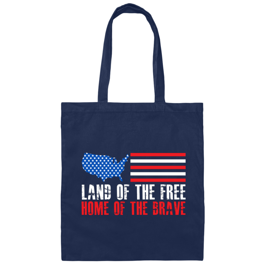 Land Of The Free Home Of The Brave, American Flag Canvas Tote Bag