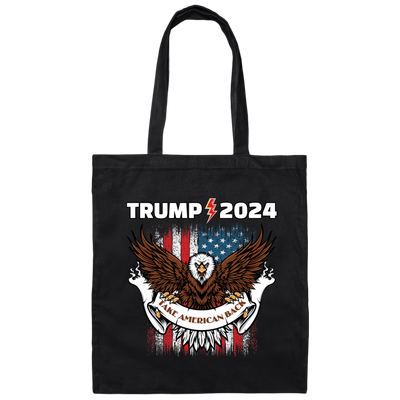 Trump 2024, Take American Back, Pro Trump, Trump Fan Canvas Tote Bag