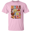 Here For The Pie, Thankful, Thanksgiving Holiday Unisex T-Shirt