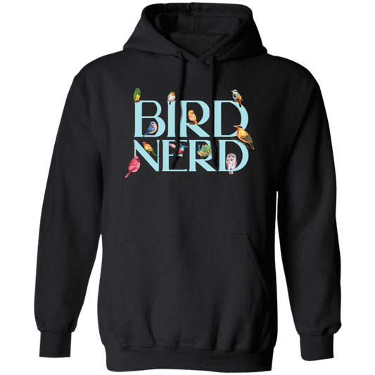 Bird Nerd, Love Birds, Bird Lover Gift, Kinds Of Bird Pullover Hoodie