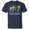 Lgbt Skeleton, Dare To Be Different, LGBT Pride, LGBTQ+ Unisex T-Shirt