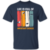 Life Is Full Of Important Choices, Retro Golf, Golfing Vintage Unisex T-Shirt