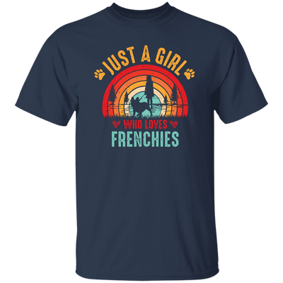 Just A Girl Who Loves Frenchies, Retro French Bulldog Unisex T-Shirt