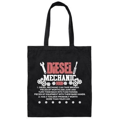 Diesel Mechanic, Can Take Broken Pieces Of Worthless Junk, Toolbox Canvas Tote Bag
