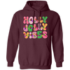 Holly Jolly Vibes, Light Bulb, Xmas Bulb, Holly Jolly Christmas Pullover Hoodie