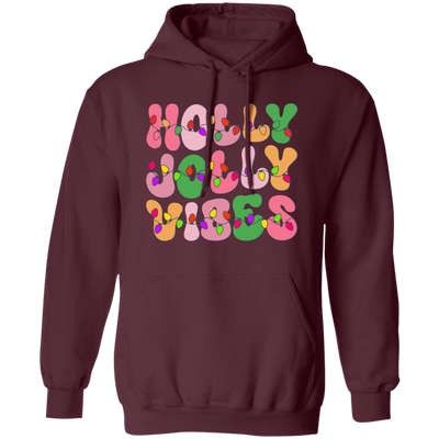 Holly Jolly Vibes, Light Bulb, Xmas Bulb, Holly Jolly Christmas Pullover Hoodie