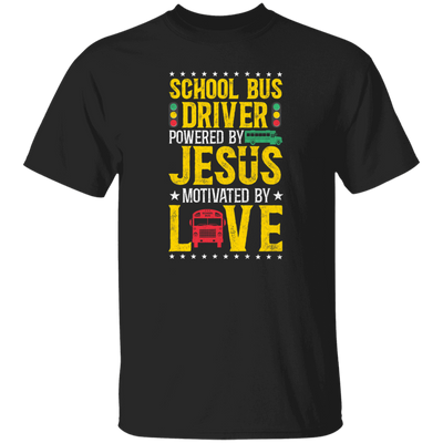 Love Jesus Gift, School Bus Driver Jesus Faith, Best School Unisex T-Shirt