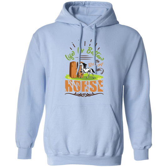 Life Is Better, We Was A Horse, Horse Racing Pullover Hoodie