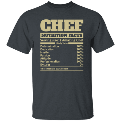 Chef Nutrition Facts, Serving Size For 1 Amazing Chef Unisex T-Shirt