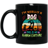 I'm Really A Dog, This Is My Human Costume, Funny Halloween Black Mug