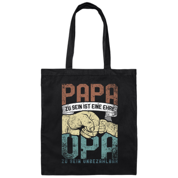 Being A Dad Is An Honor Being A Grandpa Gift Canvas Tote Bag
