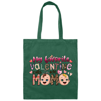 Call Me Mama My Favorite Valentine Love You Canvas Tote Bag