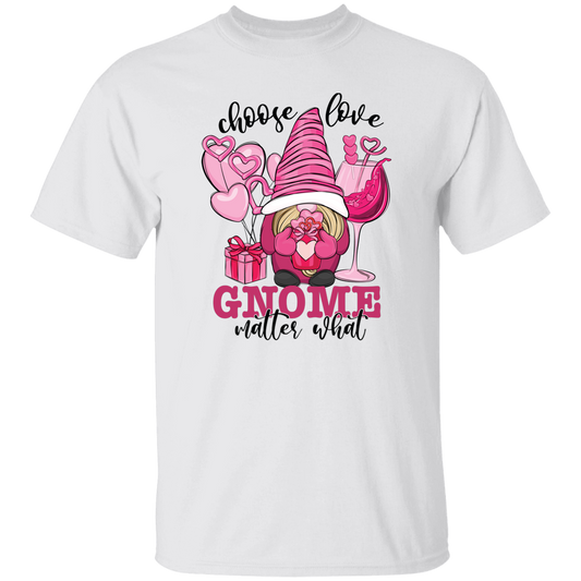 Choose Love, Gnome Matter What, Pink Gnome Unisex T-Shirt