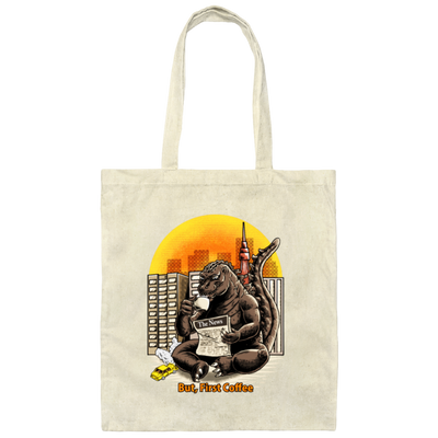 But, First Coffee, The King Of Monsters, Giant Gorilla, Big Gorilla Gift Canvas Tote Bag