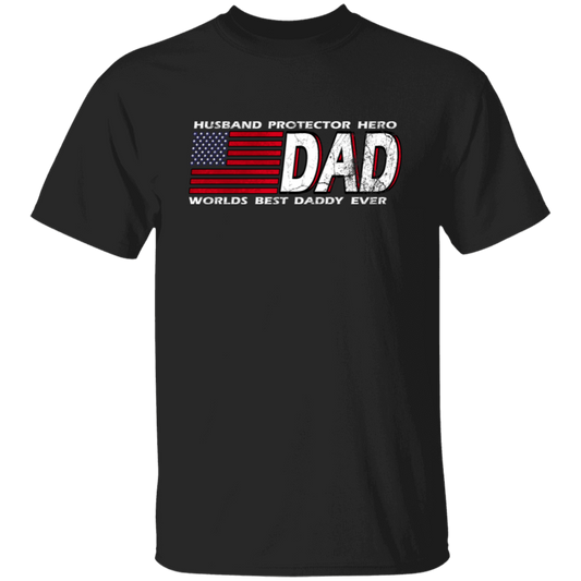 DAD Worlds, Best Daddy Ever, Husband Gift, Husband Protector Hero Unisex T-Shirt