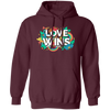 Love Wins, Rainbow Love, Flower Love, Colorful Love Pullover Hoodie