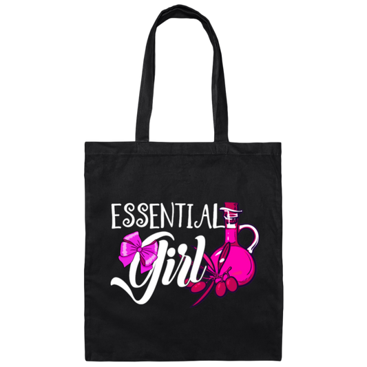 Essential Oil Girl, Lovely Girl, Best Essential Girl, My Girl, Gift For Girl Canvas Tote Bag