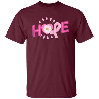 Hope, Please Hope, Pink Ribbon, Aweness, Hopeness Unisex T-Shirt